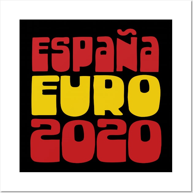 España Euro 2020 // Football Fan Design Wall Art by DankFutura